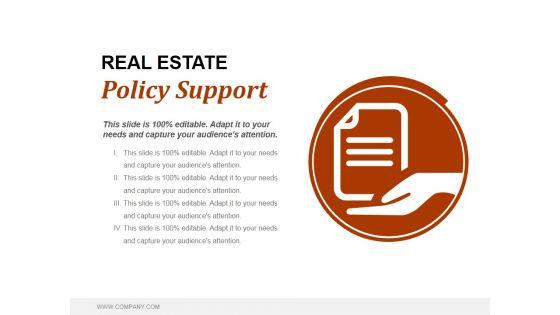 Real_Estate_Policy_Support_Ppt_PowerPoint_Presentation_Visual_Aids_Slide_1.jpg