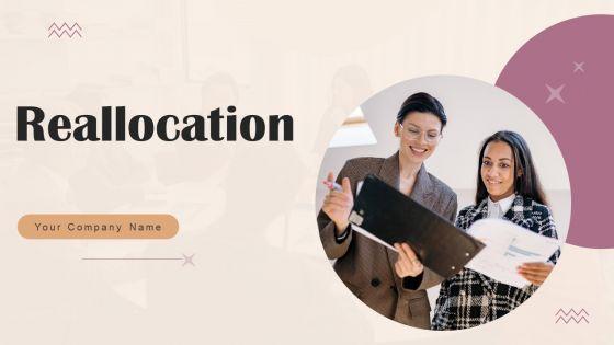 Reallocation_Ppt_PowerPoint_Presentation_Complete_Deck_With_Slides_Slide_1.jpg