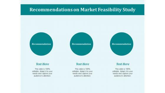 Recommendations_On_Market_Feasibility_Study_Ppt_PowerPoint_Presentation_Infographic_Template_Guide_Slide_1.jpg