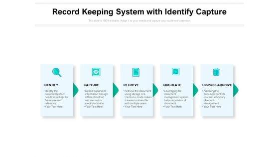 Record_Keeping_System_With_Identify_Capture_Ppt_PowerPoint_Presentation_Icon_Templates_Slide_1.jpg