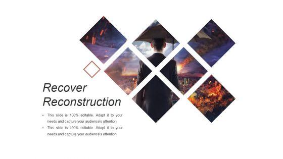 Recover_Reconstruction_Ppt_PowerPoint_Presentation_Deck_Slide_1.jpg