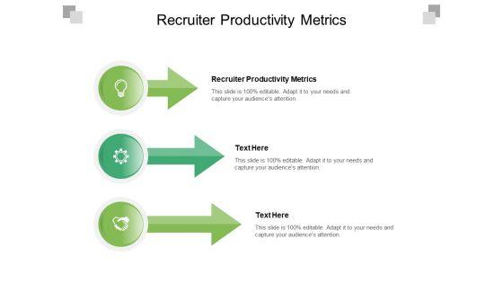 Recruiter_Productivity_Metrics_Ppt_PowerPoint_Presentation_Show_Slideshow_Cpb_Pdf_Slide_1.jpg