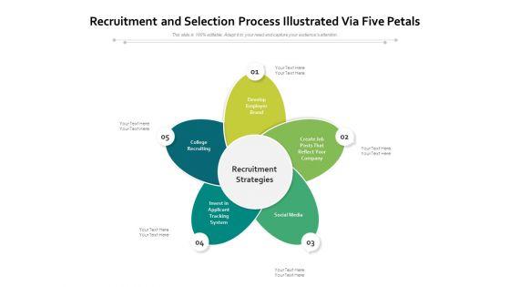 Recruitment_And_Selection_Process_Illustrated_Via_Five_Petals_Ppt_PowerPoint_Presentation_Icon_Background_PDF_Slide_1.jpg