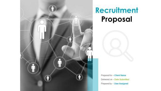 Recruitment_Proposal_Ppt_PowerPoint_Presentation_Complete_Deck_Slide_1.jpg
