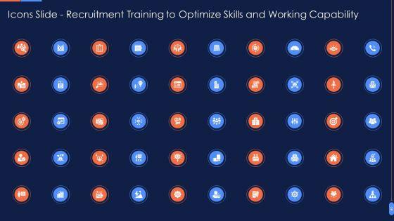 Recruitment_Training_To_Optimize_Skills_And_Working_Capability_Ppt_PowerPoint_Presentation_Complete_Deck_With_Slides_Slide_39.jpg