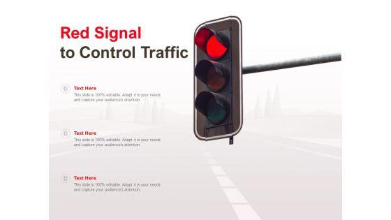 Red_Signal_To_Control_Traffic_Ppt_PowerPoint_Presentation_Slides_Inspiration_Slide_1.jpg