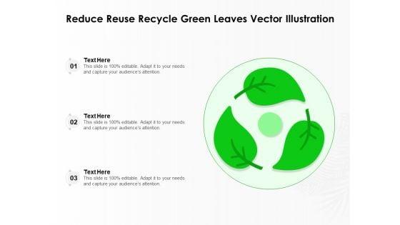 Reduce_Reuse_Recycle_Green_Leaves_Vector_Illustration_Ppt_PowerPoint_Presentation_Pictures_Format_PDF_Slide_1.jpg