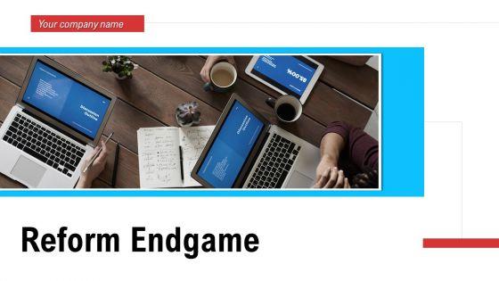 Reform_Endgame_Ppt_PowerPoint_Presentation_Complete_With_Slides_Slide_1.jpg