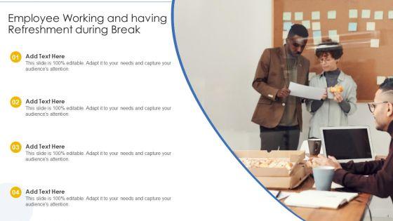 Refreshment_Break_Ppt_PowerPoint_Presentation_Complete_With_Slides_Slide_4.jpg