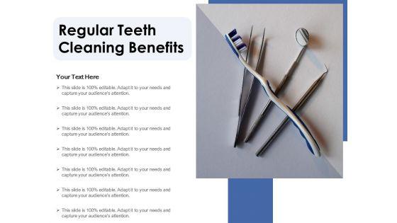 Regular_Teeth_Cleaning_Benefits_Ppt_PowerPoint_Presentation_Pictures_Icon_PDF_Slide_1.jpg