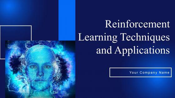 Reinforcement_Learning_Techniques_And_Applications_Ppt_PowerPoint_Presentation_Complete_Deck_With_Slides_Slide_1.jpg