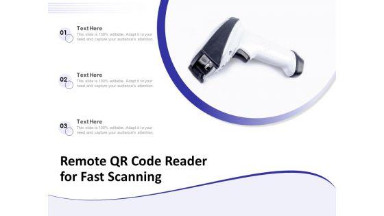 Remote QR Code Reader For Fast Scanning Ppt PowerPoint Presentation Gallery Design Templates PDF Remote QR Code Reader For Fast Scanning Ppt PowerPoint Presentation Gallery Design Templates PDF