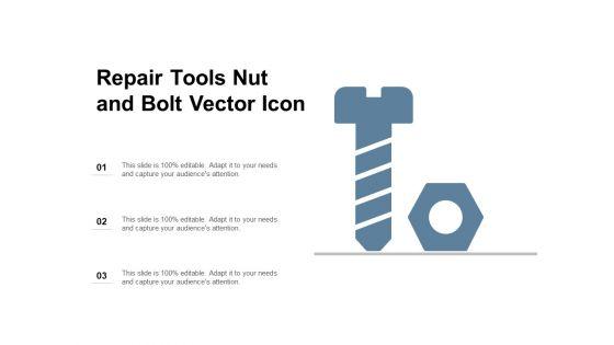Repair_Tools_Nut_And_Bolt_Vector_Icon_Ppt_PowerPoint_Presentation_Show_Layouts_Slide_1.jpg