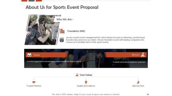 Request_For_A_Sporting_Event_Proposal_Ppt_PowerPoint_Presentation_Complete_Deck_With_Slides_Slide_15.jpg