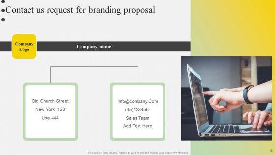 Request_For_Branding_Proposal_Ppt_PowerPoint_Presentation_Complete_Deck_With_Slides_Slide_16.jpg