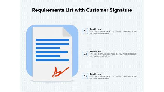 Requirements_List_With_Customer_Signature_Ppt_PowerPoint_Presentation_Inspiration_Show_PDF_Slide_1.jpg