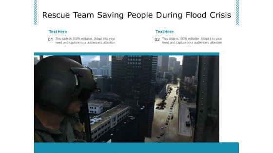 Rescue_Team_Saving_People_During_Flood_Crisis_Ppt_PowerPoint_Presentation_Show_Inspiration_PDF_Slide_1.jpg