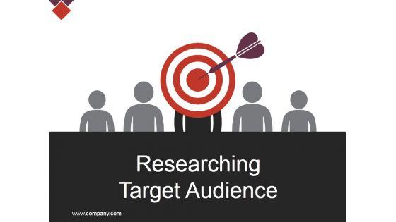 Researching_Target_Audience_Ppt_PowerPoint_Presentation_Styles_Graphics_Design_Slide_1.jpg