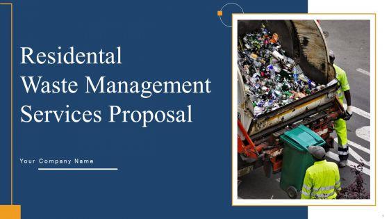 Residental_Waste_Management_Services_Proposal_Ppt_PowerPoint_Presentation_Complete_Deck_With_Slides_Slide_1.jpg