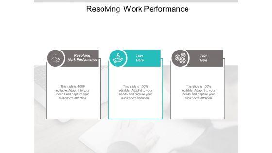Resolving_Work_Performance_Ppt_PowerPoint_Presentation_Pictures_Ideas_Cpb_Slide_1.jpg