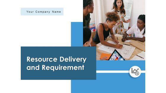 Resource_Delivery_And_Requirement_Companies_Cost_Ppt_PowerPoint_Presentation_Complete_Deck_Slide_1.jpg