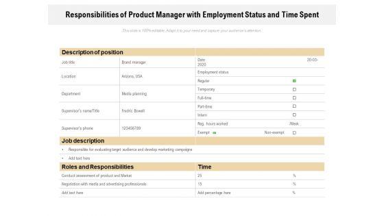 Responsibilities_Of_Product_Manager_With_Employment_Status_And_Time_Spent_Ppt_PowerPoint_Presentation_Show_Inspiration_PDF_Slide_1.jpg