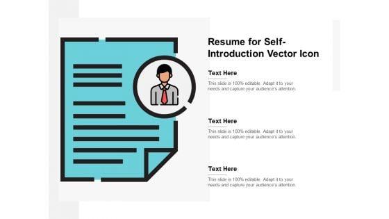 Resume_For_Self_Introduction_Vector_Icon_Ppt_PowerPoint_Presentation_Infographics_Background_Designs_Slide_1.jpg