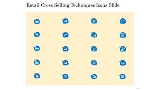 Retail_Cross_Selling_Techniques_Ppt_PowerPoint_Presentation_Complete_Deck_With_Slides_Slide_33.jpg