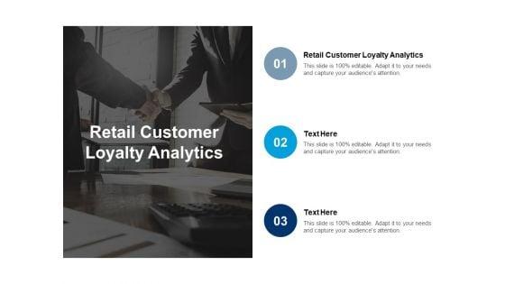 Retail_Customer_Loyalty_Analytics_Ppt_PowerPoint_Presentation_Summary_Maker_Cpb_Slide_1.jpg