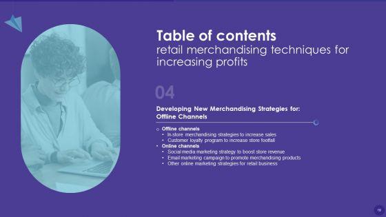 Retail_Merchandising_Techniques_For_Increasing_Profits_Ppt_PowerPoint_Presentation_Complete_Deck_With_Slides_Slide_19.jpg