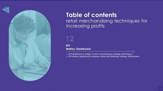 Retail_Merchandising_Techniques_For_Increasing_Profits_Ppt_PowerPoint_Presentation_Complete_Deck_With_Slides_Slide_44.jpg