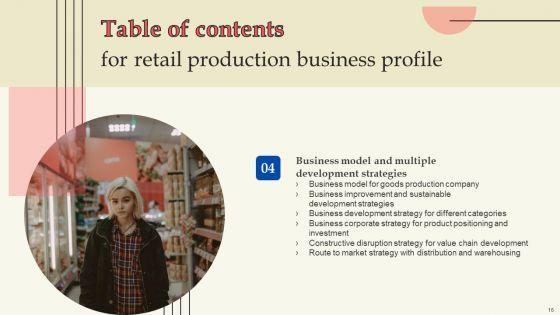 Retail_Production_Business_Profile_Ppt_PowerPoint_Presentation_Complete_Deck_With_Slides_Slide_16.jpg