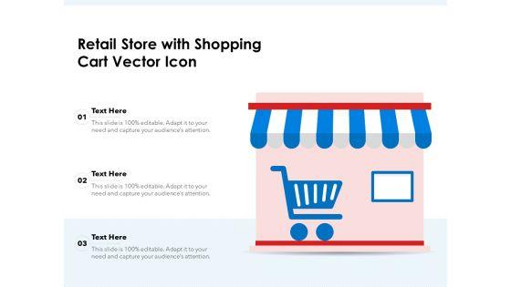 Retail_Store_With_Shopping_Cart_Vector_Icon_Ppt_PowerPoint_Presentation_Professional_Slides_PDF_Slide_1.jpg