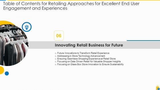 Retailing_Approaches_For_Excellent_End_User_Engagement_And_Experiences_Ppt_PowerPoint_Presentation_Complete_Deck_With_Slides_Slide_33.jpg