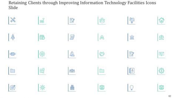 Retaining_Clients_Through_Improving_Information_Technology_Facilities_Ppt_PowerPoint_Presentation_Complete_Deck_With_Slides_Slide_62.jpg