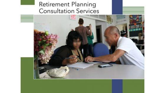 Retirement_Planning_Consultation_Services_Ppt_PowerPoint_Presentation_Show_File_Formats_PDF_Slide_1.jpg