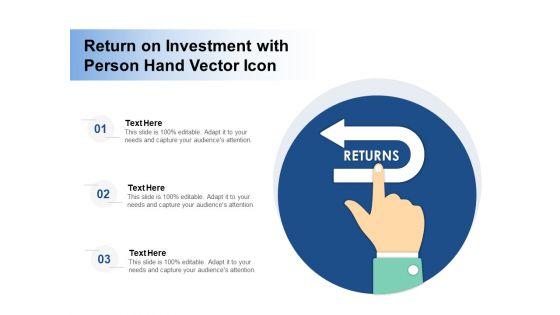 Return_On_Investment_With_Person_Hand_Vector_Icon_Ppt_PowerPoint_Presentation_Icon_Example_PDF_Slide_1.jpg