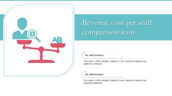 Revenue_Cost_Per_Staff_Comparison_Icon_Inspiration_PDF_Slide_1.jpg
