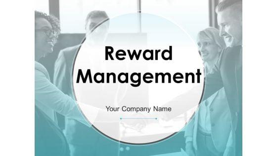 Reward_Management_Ppt_PowerPoint_Presentation_Complete_Deck_With_Slides_Slide_1.jpg