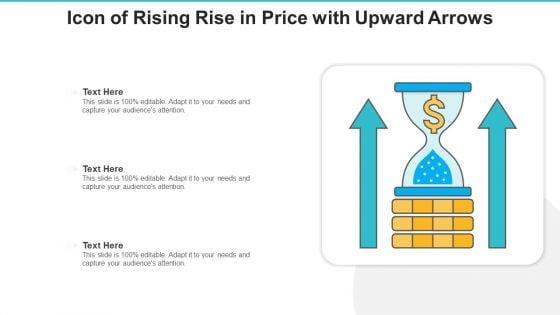 Rise_In_Price_Economic_Growth_Ppt_PowerPoint_Presentation_Complete_Deck_With_Slides_Slide_7.jpg