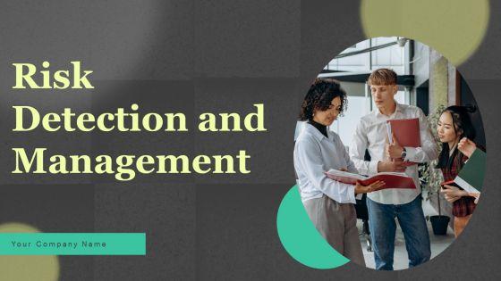 Risk_Detection_And_Management_Ppt_PowerPoint_Presentation_Complete_Deck_With_Slides_Slide_1.jpg