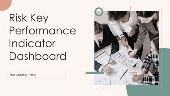 Risk_Key_Performance_Indicator_Dashboard_Ppt_PowerPoint_Presentation_Complete_Deck_With_Slides_Slide_1.jpg
