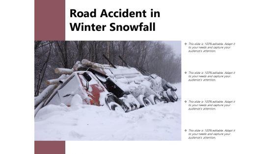 Road_Accident_In_Winter_Snowfall_Ppt_PowerPoint_Presentation_Model_Smartart_PDF_Slide_1.jpg