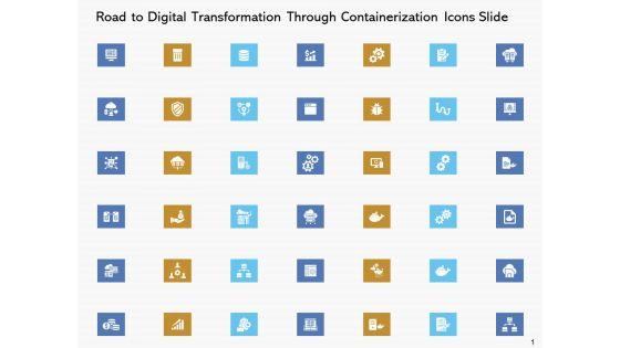 Road_To_Digital_Transformation_Through_Containerization_Icons_Slide_Information_PDF_Slide_1.jpg