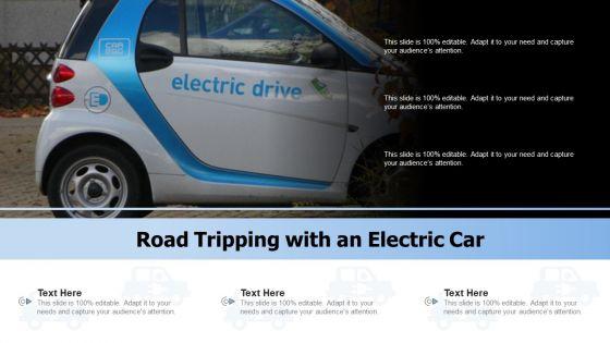 Road_Tripping_With_An_Electric_Car_Ppt_Pictures_Layout_PDF_Slide_1.jpg