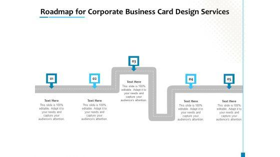 Roadmap_For_Corporate_Business_Card_Design_Services_Ideas_PDF_Slide_1.jpg