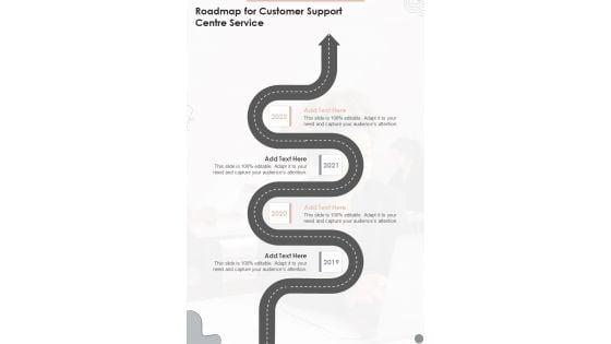 Roadmap_For_Customer_Support_Centre_Service_One_Pager_Sample_Example_Document_Slide_1.jpg