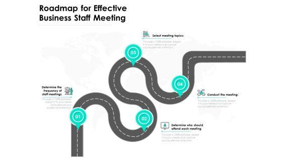 Roadmap_For_Effective_Business_Staff_Meeting_Ppt_PowerPoint_Presentation_Gallery_Guide_PDF_Slide_1.jpg