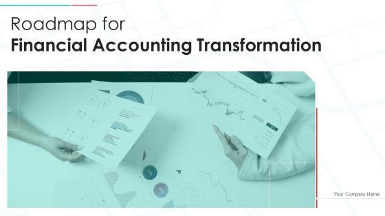 Roadmap_For_Financial_Accounting_Transformation_Ppt_PowerPoint_Presentation_Complete_Deck_With_Slides_Slide_1.jpg