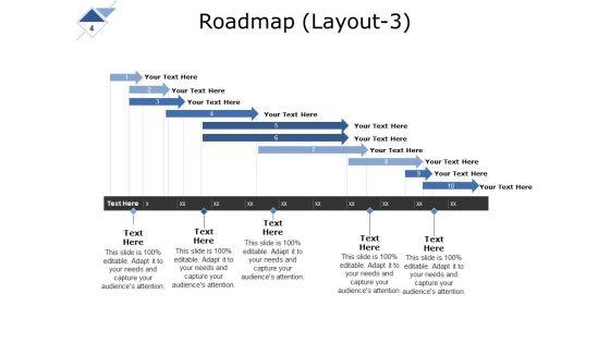 Roadmap_Layouts_For_A_Project_Ppt_PowerPoint_Presentation_Complete_Deck_With_Slides_Slide_4.jpg